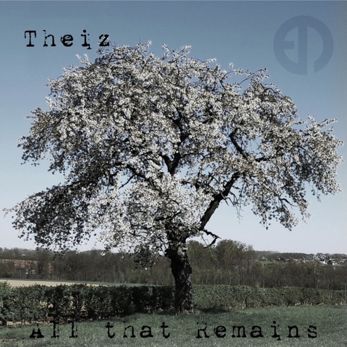 Theiz - All That Remains [EPM104]
